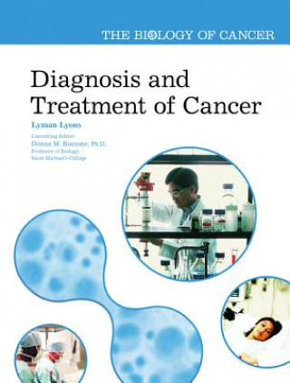 Diagnosis and Treatment of Cancer