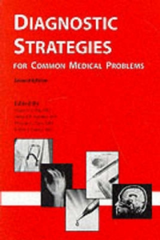 Diagnostic Strategies for Common Medical Problems