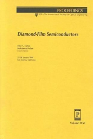 Diamond Film Semiconductors/Volume 2151