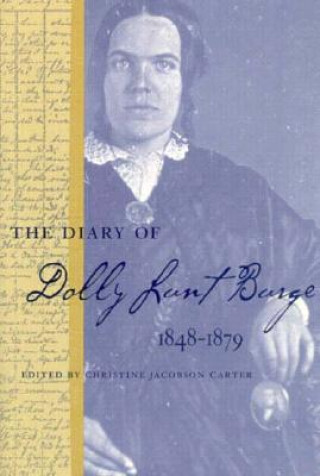 Diary of Dolly Lunt Burge, 1848-79