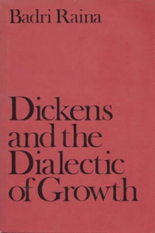 Dickens and the Dialectic of Growth