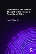 Dictionary of the Political Thought of the People's Republic of China