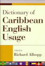 Dictionary of Caribbean English Usage  with a French and Spanish Supplement