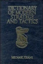 Dictionary of Modern Strategy and Tactics