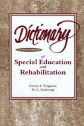 Dictionary of Special Education and Rehabilitation