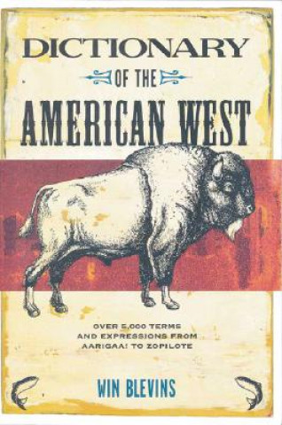 Dictionary of the American West