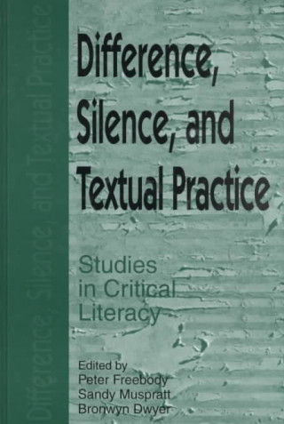 Difference, Silence and Cultural Practice