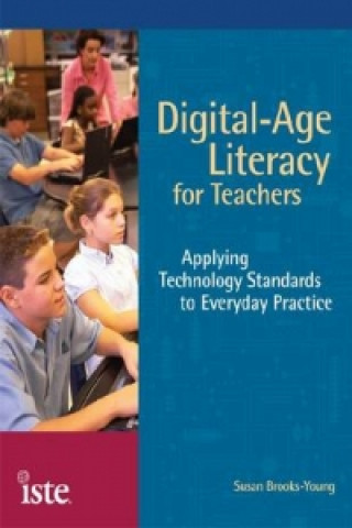 Digital-Age Literacy for Teachers