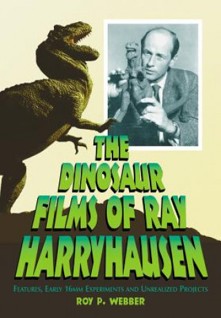 Dinosaur Films of Ray Harryhausen