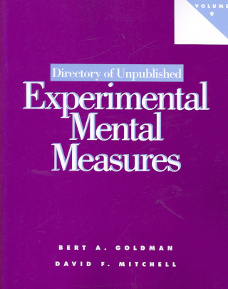 Directory of Unpublished Experimental Mental Measures v.9