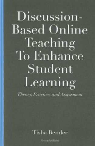Discussion-Based Online Teaching to Enhance Student Learning