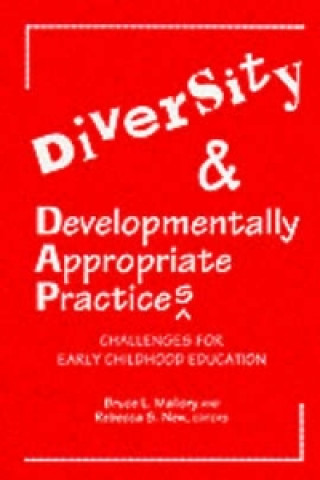 Diversity and Developmentally Appropriate Practices