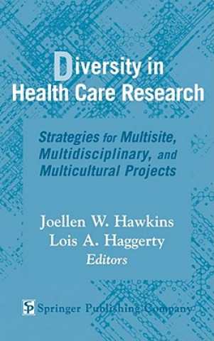Diversity in Health Care Research