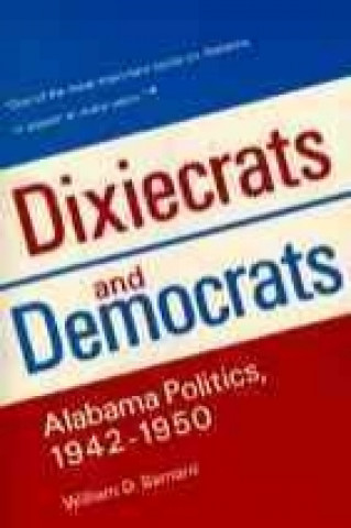 Dixiecrats and Democrats