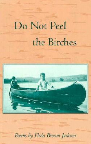 Do Not Peel the Birches