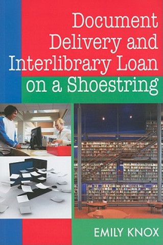 Document Delivery and Interlibrary Loans on a Shoestring (HTD)