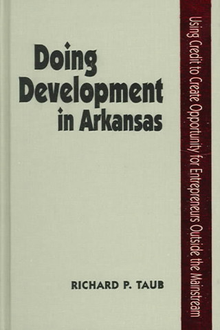 Doing Development in Arkansas