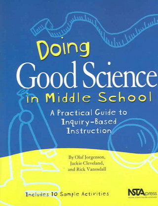 Doing Good Science in Middle School