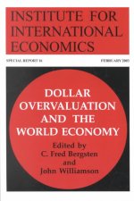 Dollar Overvaluation and the World Economy
