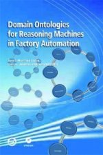 Domain Ontologies for Reasoning Machines in Factory Automation