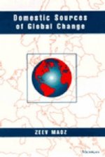 Domestic Sources of Global Change