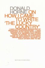Donald Horne on How I Came to Write 