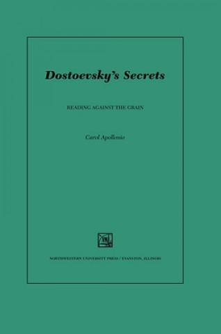 Dostoevsky's Secrets