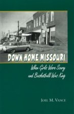 Down Home Missouri