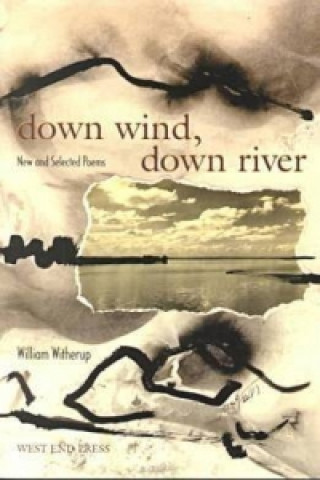 Down Wind, Down River