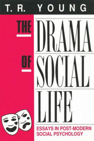 Drama of Social Life