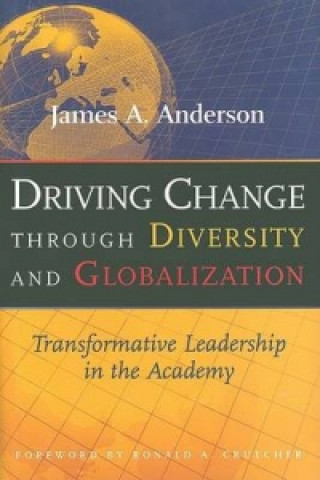 Driving Change Through Diversity and Globalization