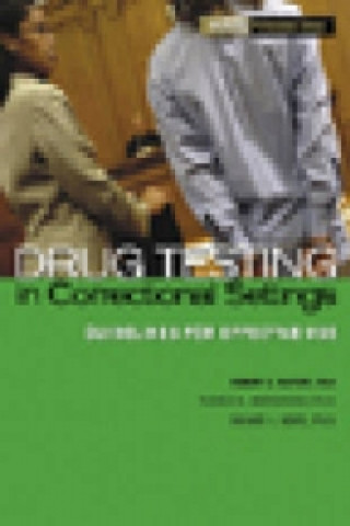 Drug Testing in Correctional Settings Manual with CE Test