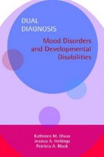 Dual Diagnosis-Mood Disorders And Developmental Disabilities  Manual And Vid Set