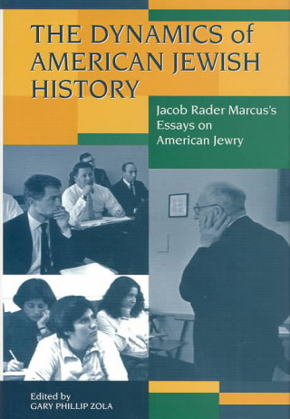 Dynamics of American Jewish History