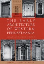 Early Architecture Of Western Pennsylvania