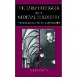 Early Heidegger and Medieval Philosophy