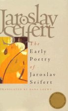 Early Poetry of Jaroslav Seifert