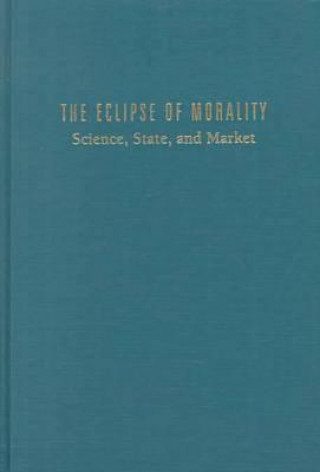 Eclipse of Morality