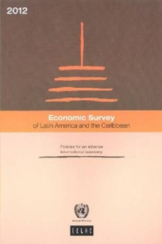 Economic survey of Latin America and the Caribbean 2012