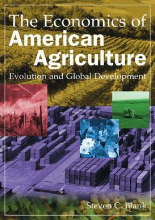 Economics of American Agriculture: Evolution and Global Development