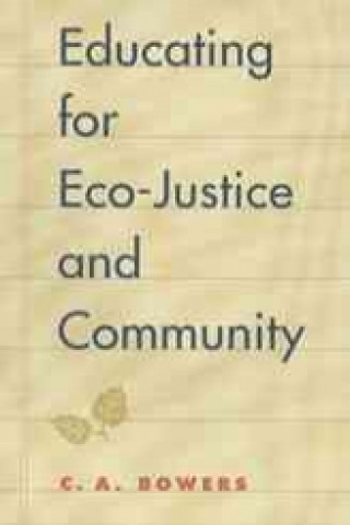 Educating for Eco-justice and Community