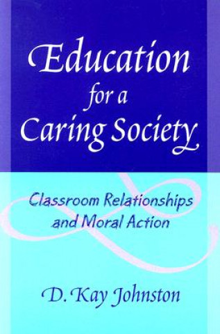 Education for a Caring Society