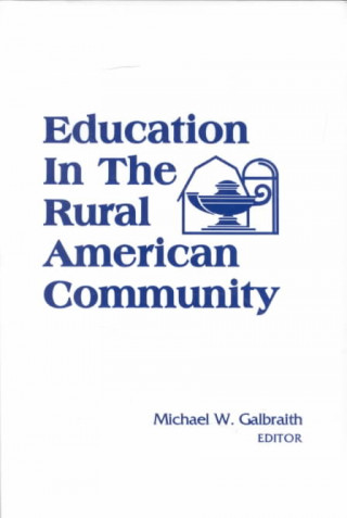 Education in Rural Amer Comm