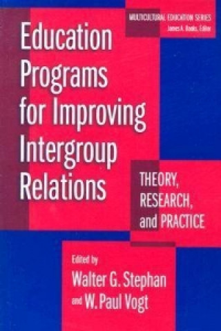 Education Programs for Improving Intergroup Relations