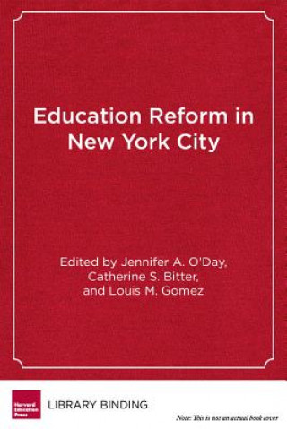 Education Reform in New York City