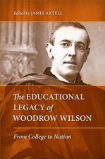 Educational Legacy of Woodrow Wilson