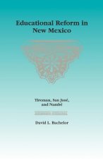 Educational Reform in New Mexico