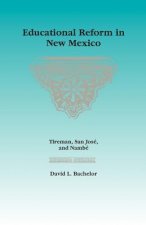 Educational Reform in New Mexico