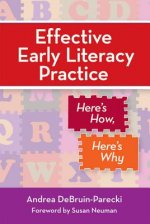 Effective Early Literacy Practice