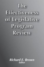 Effectiveness of Legislative Program Review
